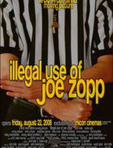 Illegal Use of Joe Zopp