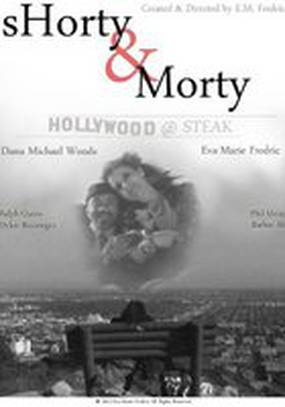 Shorty & Morty: Hollywood @ Steak