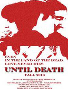 Until Death