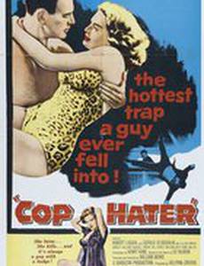 Cop Hater