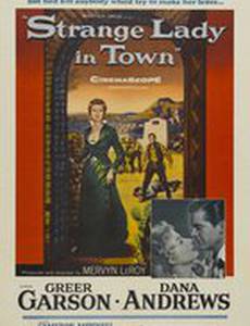 Strange Lady in Town