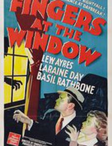 Fingers at the Window