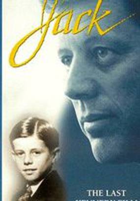 JACK: The Last Kennedy Film