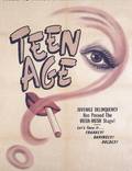 Постер из фильма "Teen Age" - 1