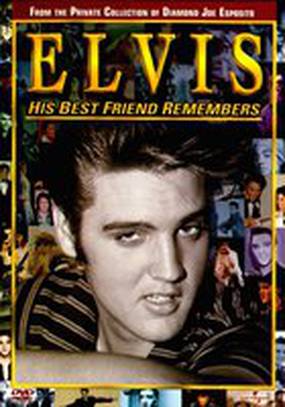 Elvis: His Best Friend Remembers (видео)
