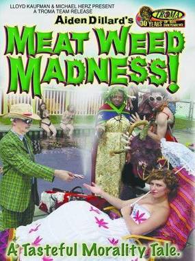 Meat Weed Madness (видео)
