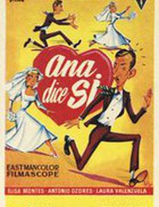 Ana dice sí