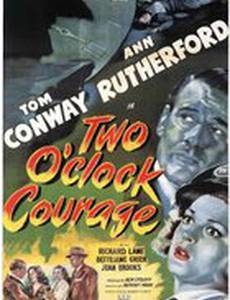Two O'Clock Courage