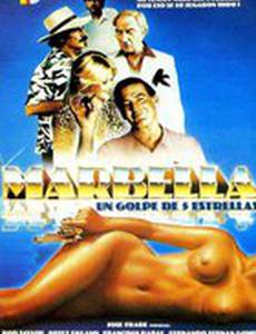 Marbella, un golpe de cinco estrellas