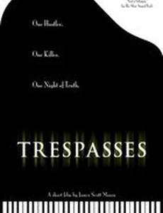 Trespasses