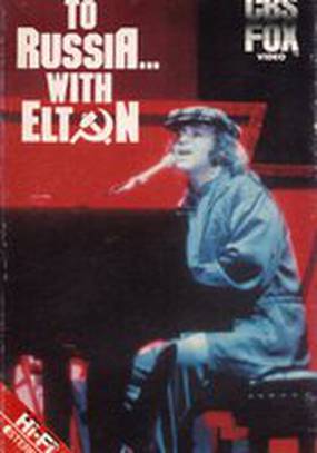 To Russia... With Elton