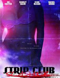 Strip Club Slasher