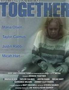 Broken Together