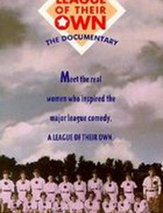 A League of Their Own