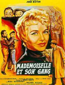 Mademoiselle et son gang