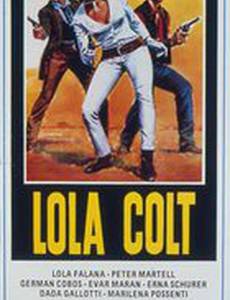 Lola Colt