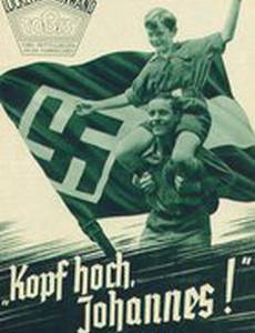 Kopf hoch, Johannes!