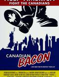 Постер из фильма "Канадский бекон" - 1
