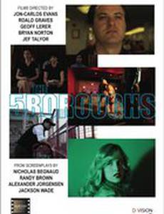 The 5Boroughs (видео)