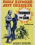 Постер из фильма "Thunder in the Sun" - 1