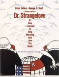 Постер из фильма "Доктор Стрейнджлав, или Как я научился не волноваться и полюбил атомную бомбу" - 1