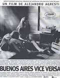 Постер из фильма "Буэнос-Айрес наоборот" - 1