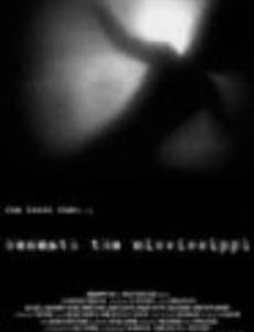 Beneath the Mississippi