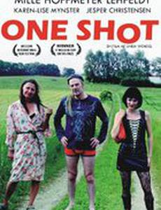 One Shot