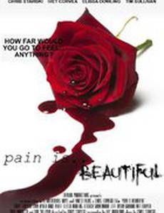 Pain Is Beautiful