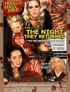 The Night They Returned (видео)