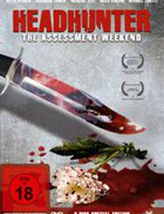 Headhunter: The Assessment Weekend