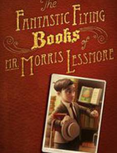 Фантастические летающие книги Мистера Морриса Лессмора