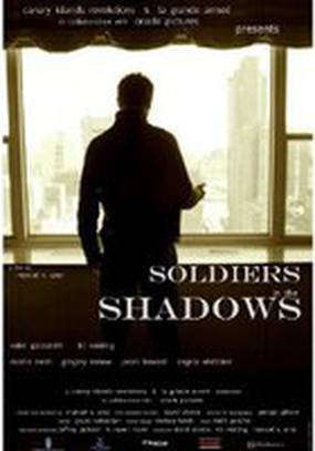 Soldiers in the Shadows
