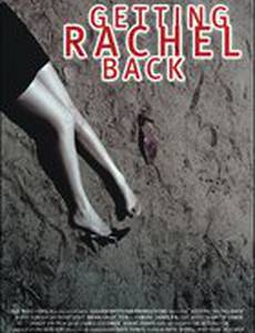 Getting Rachel Back