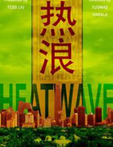 Heat Wave