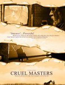 Cruel Masters