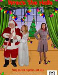 Wreck the Halls