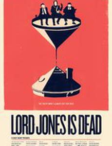 Lord Jones Is Dead