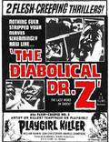 Постер из фильма "Дьявольский доктор Z" - 1