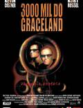 Постер из фильма "3000 миль до Грейслэнда" - 1