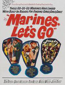 Marines, Let's Go
