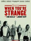 Постер из фильма "The Doors. When you`re strange" - 1