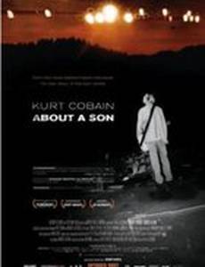 Курт Кобейн: Рассказ о сыне