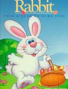 The First Easter Rabbit