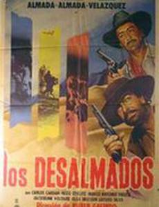 Los desalmados