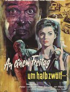 В пятницу в половине двенадцатого