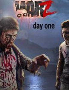 War Z Day One