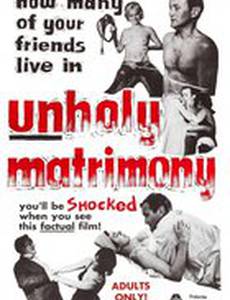 Unholy Matrimony