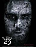 Постер из фильма "Роковое число 23" - 1