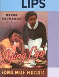 Lying Lips